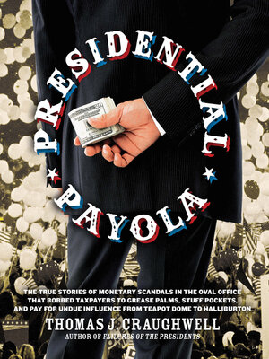 cover image of Presidential Payola